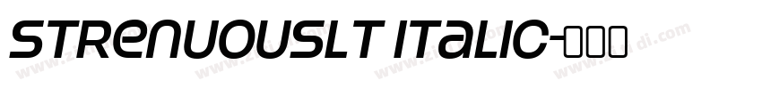 StrenuousLt Italic字体转换 StrenuousLt Italic字体转换